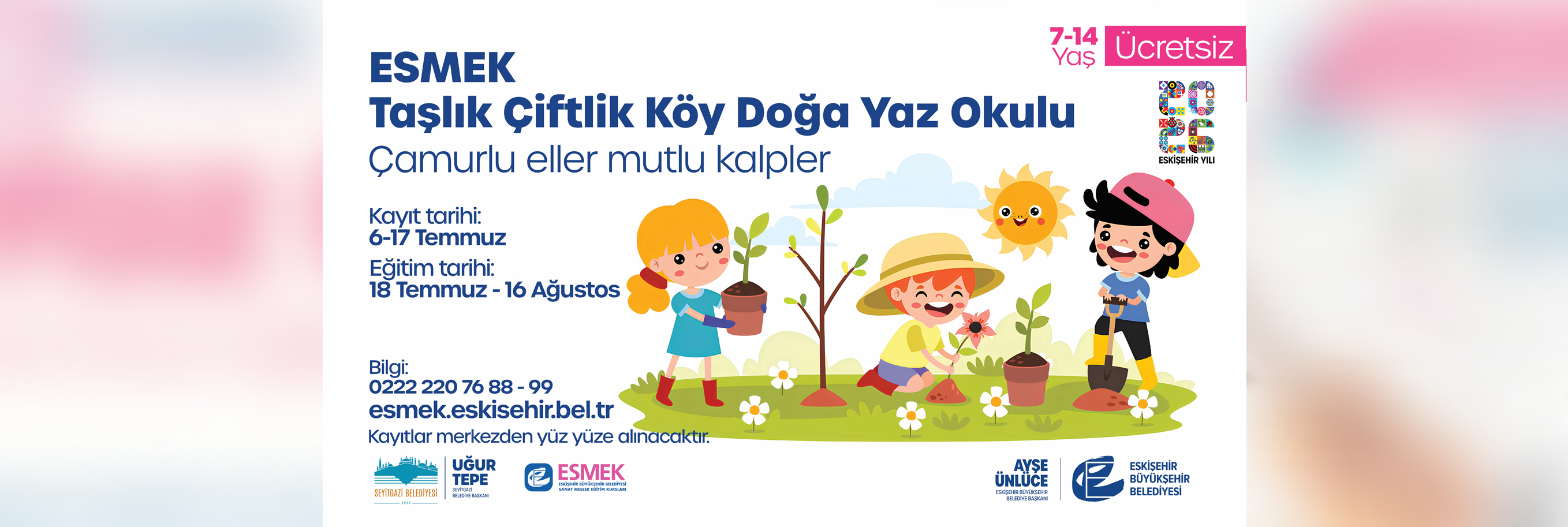 ESMEK Ta�l�k �iftlik K�y Do�a Yaz Okulu Kay�tlar� Ba�l�yor! 